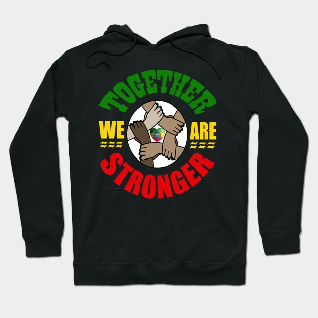 Together we are Stronger, Unity, Peace & Love Hoodie by alzo